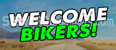 Motorcycle Welcome Bikers