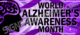 September is World Alzheimers Awareness Month