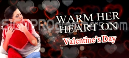 Warm her heart on Valentines day