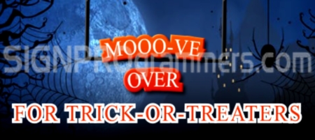 Mooove Over Trick or Treaters