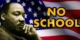 No School Martin Luther King Day