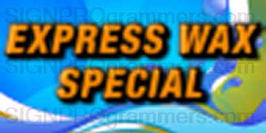 Express wax special