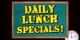 Daily lunch specials