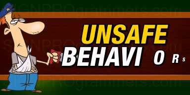 unsafe behaviors