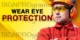 wear eye protection