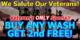 Veterans Day Car Wash buy one get one free
