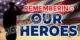 remembering our heroes