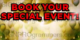 Book Your Special Event