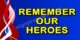 Remember our Heroes