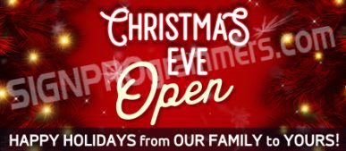 Open Christmas Eve Closed Christmas Day