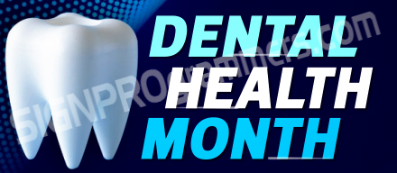 07-44_Dental Month B_192x440W