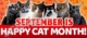 September is happy cat month